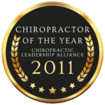 Brand Name - Create an Enticing Logo Display Website.Gold and black badge with the text 'Chiropractor of the Year - Chiropractic Leadership Alliance 2011,' featuring laurel wreaths and stars.