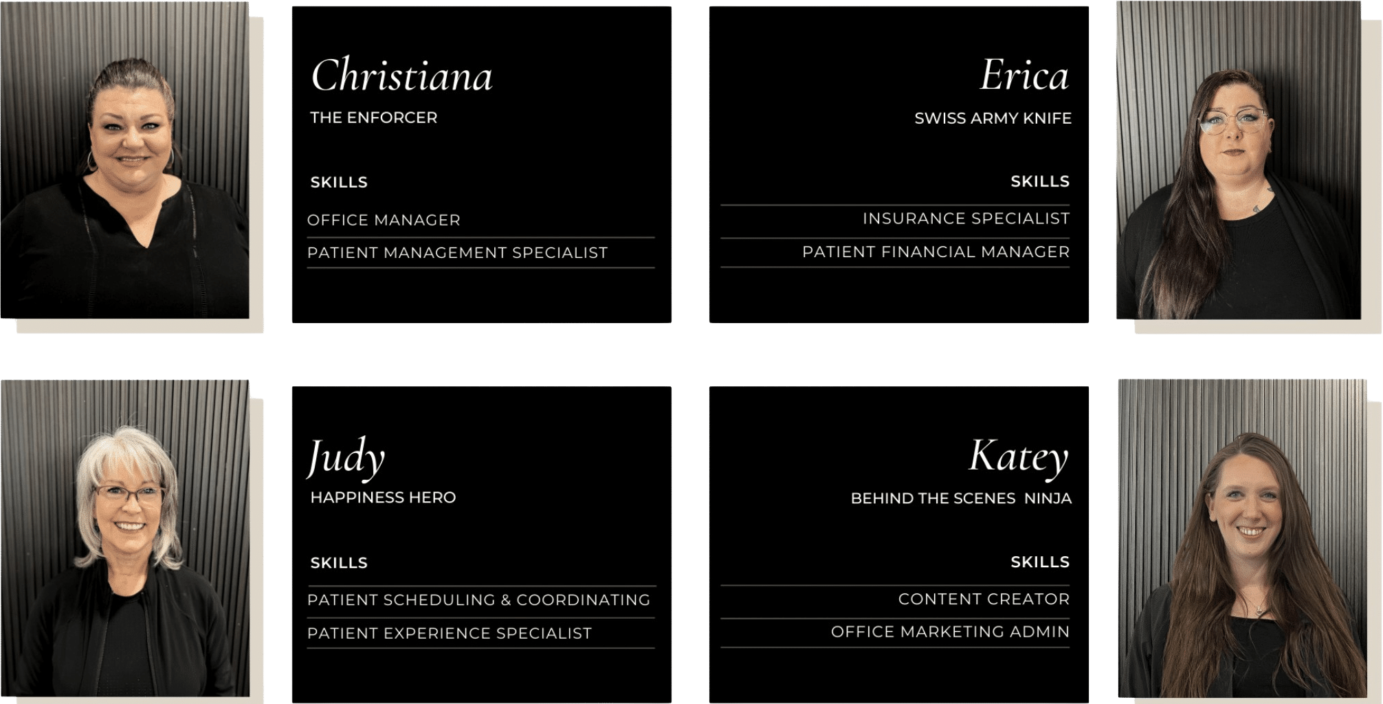 Four women are displayed with their titles and skills: Christiana (Office Manager, Patient Management), Erica (Insurance Specialist), Judy (Patient Scheduler), and Katey (Content Creator).
